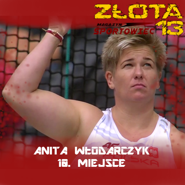 Anita Włodarczyk - Złota Trzynastka