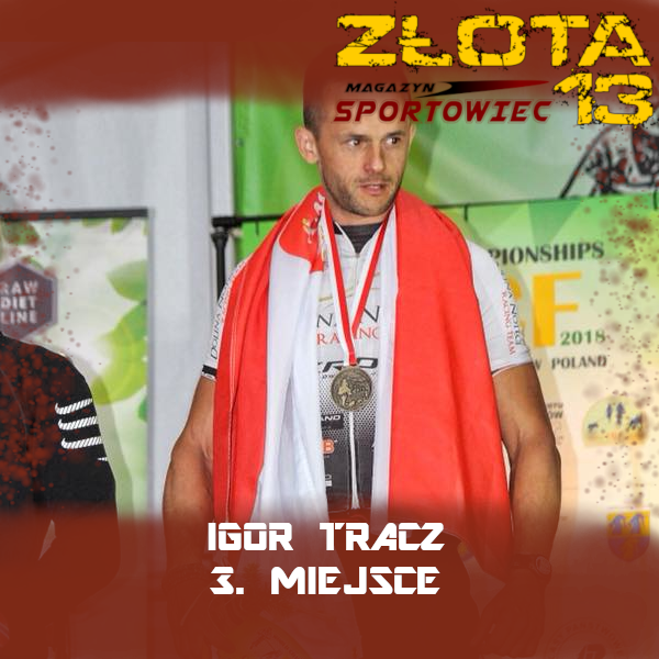 Igor Tracz - Złota Trzynastka